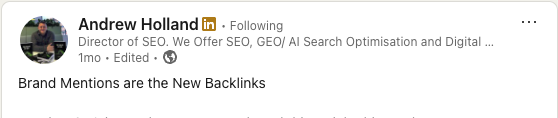 Andrew Holland brand mentions are the new backlinks